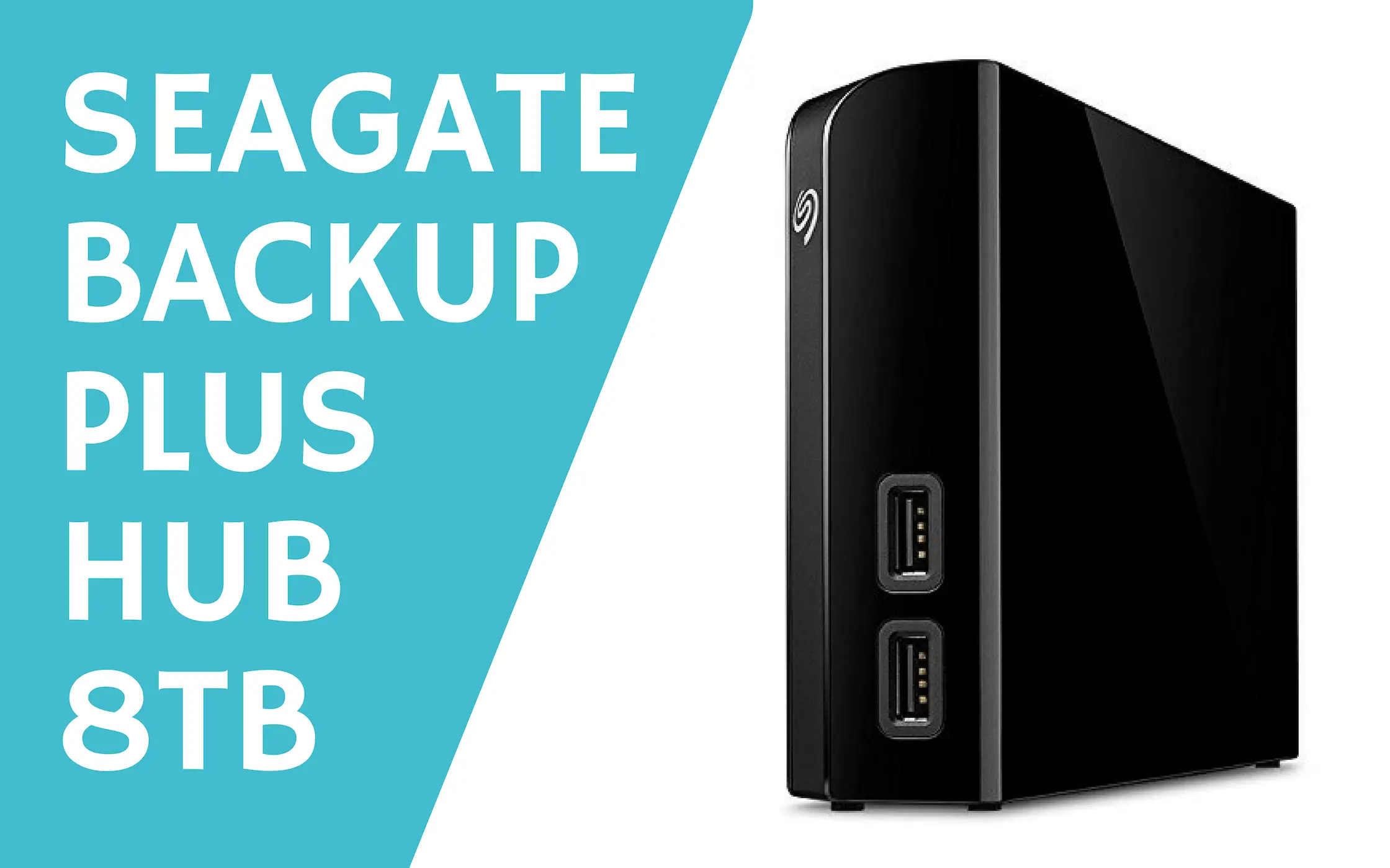 Seagate Backup Plus Hub 8TB External HDD review