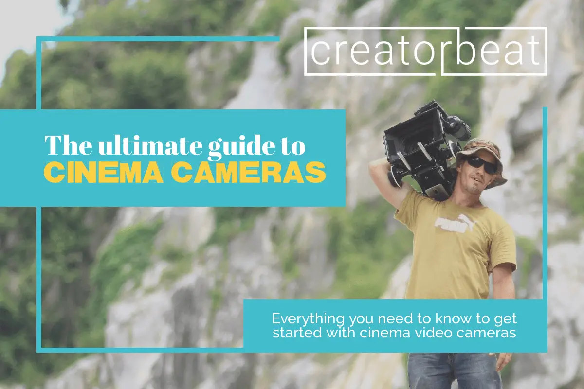 The ultimate cinema video camera buying guide